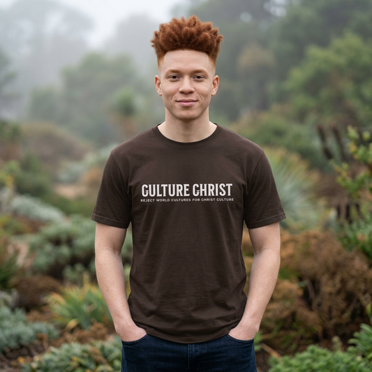 T-Shirt — "Culture Christ: Reject World Cultures for Christ Culture" Inspirational Christian Tee