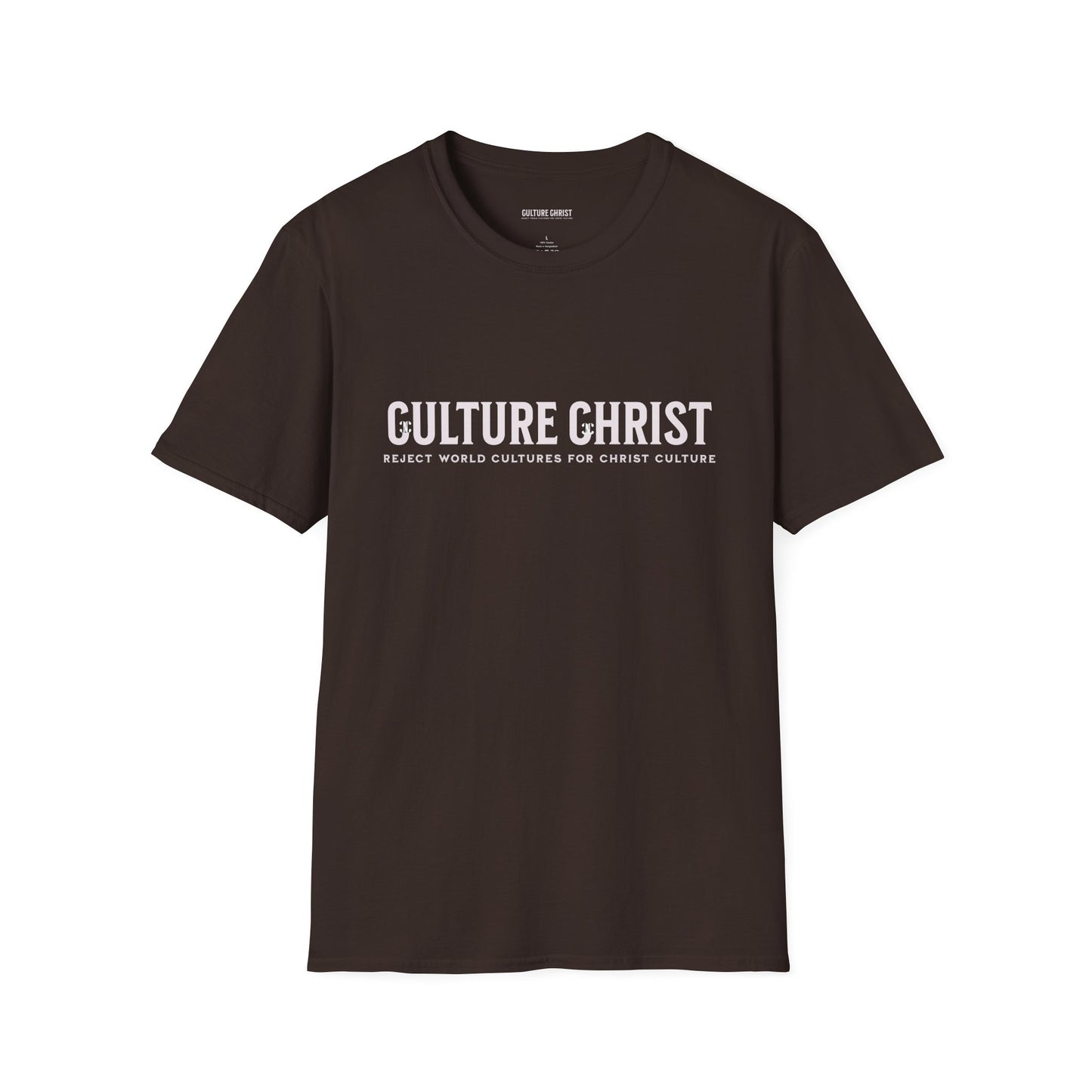 T-Shirt — "Culture Christ: Reject World Cultures for Christ Culture" Inspirational Christian Tee